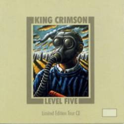 King Crimson : Level Five